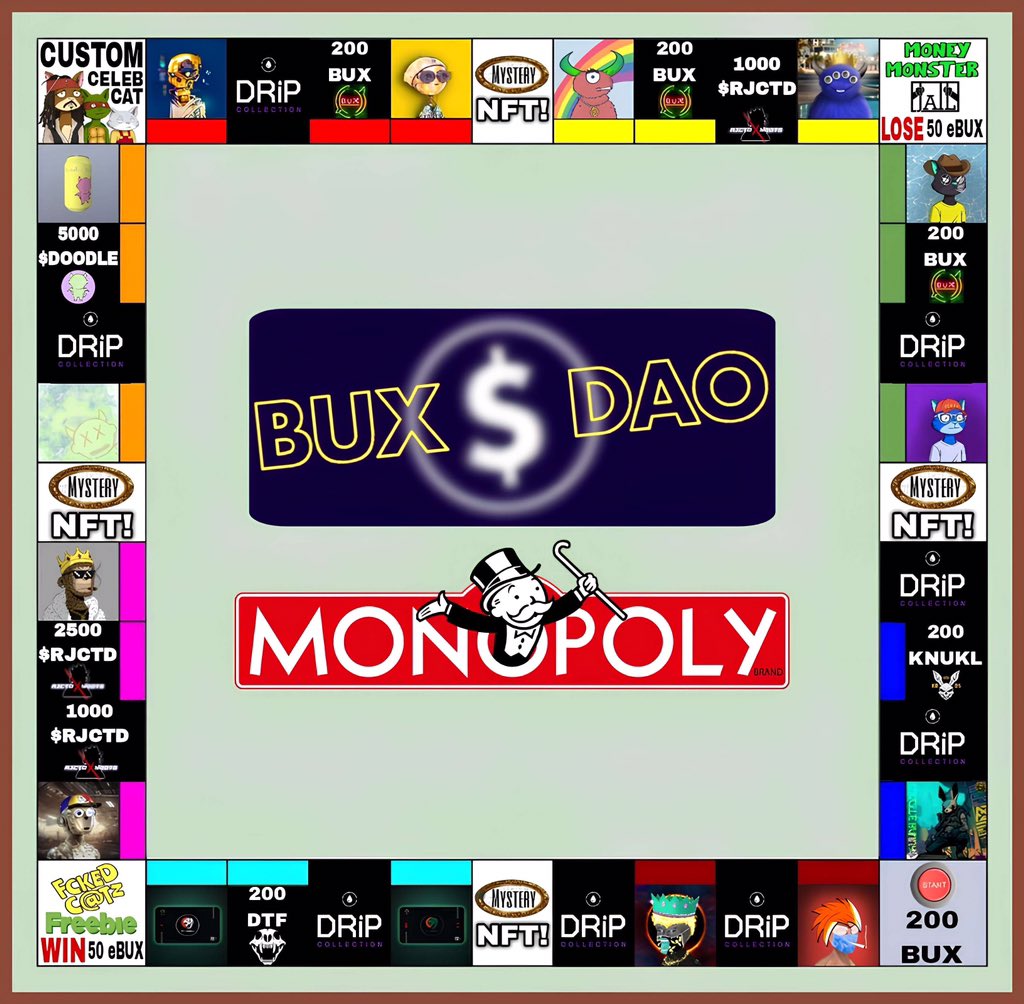 BUX$DAO monopoly sweep comp is here!

Purchase any <a href="/fcked_catz/">Fcked Catz</a> <a href="/AIBitbots/">AI BitBots</a> or <a href="/Money0Monsters/">Money◎Monsters</a> and roll the dice to see what you win (97.5% win chance)

Bonus prizes from <a href="/knucklebunnyds/">Knuckle Bunny Death Squad $NOBDY</a> <a href="/nftbangla/">NFT Bangla | Bengal Tigers</a> @Rejected_y00ts <a href="/DoodleDevils/">Doodle Devils</a> <a href="/CRich2021/">CryptoRich</a> 

Fill those bags fckers!