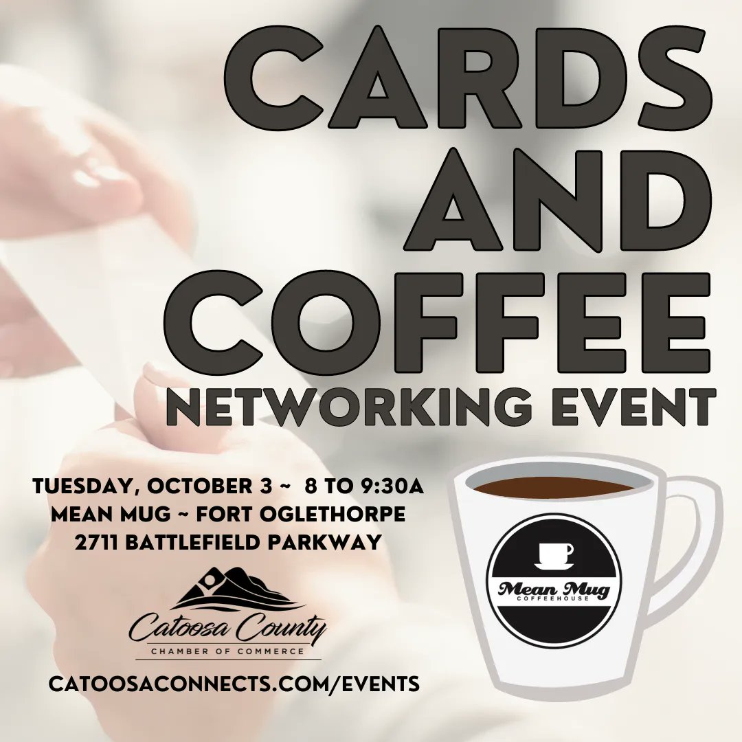 It will be here quick! Reserve your free spot now at catoosaconnects.com/events.
.
#CatoosaConnects #CardsAndCoffee