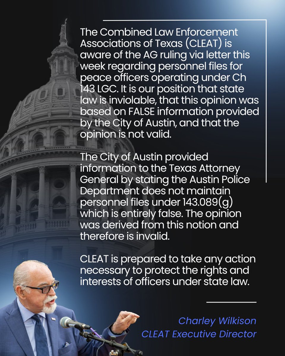 CLEAT's tweet image. “The Combined Law Enforcement Associations of Texas (CLEAT) is aware of the AG ruling via letter this week regarding personnel files for peace officers operating under Ch 143 LGC. It is our position that state law is inviolable, that this opinion was based on FALSE information…