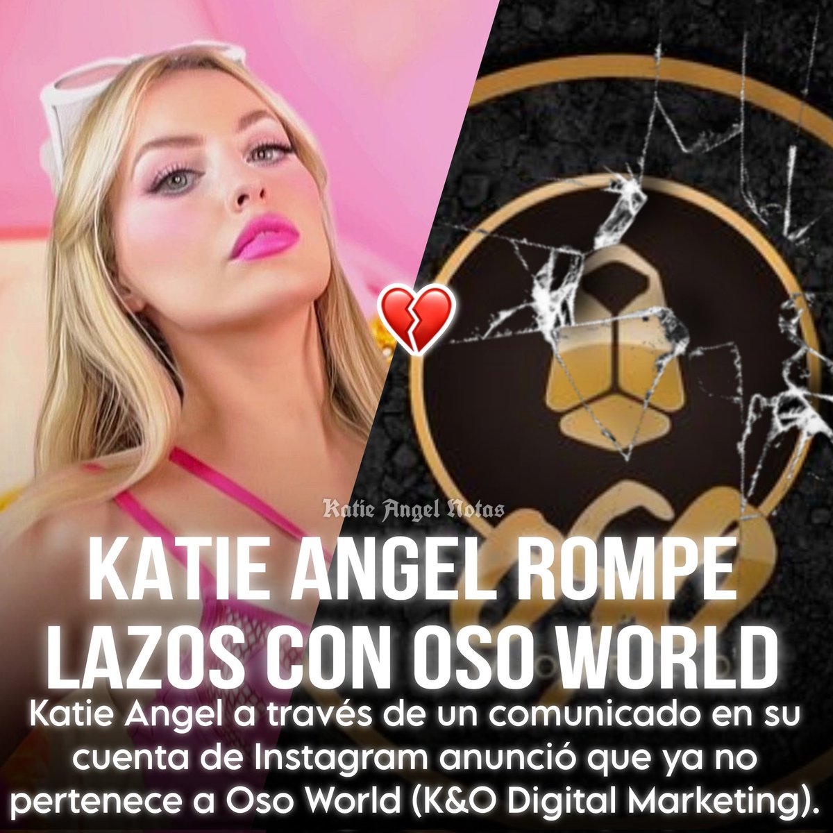 KatieAngelNotas's tweet photo. #KatieAngelNotas
KATIE ANGEL ROMPE LAZOS CON OSO WORLD 💔🐻❌ @IamKatieAngel a través de un post en su cuenta de Instagram anunció de manera oficial que ya no pertenece a @_Osoworld (K&O Digital Marketing). #SimpreContigoKatie
#KatieAngel #Preciosuras #AngelsArmy #OsoWorld https://t.co/LvFclaNS79