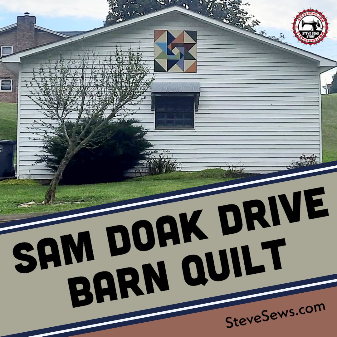 Sam Doak Drive Barn Quilt - We got to see this barn quilt on way to see the Greeneville Flyboys located near the Tusculum City Park in Tusculum, TN. #barnquilt #tusculumtn stevesews.com/sam-doak-drive…