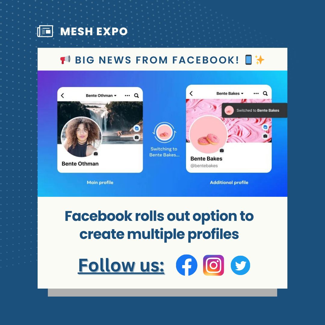 MeshExpo's tweet photo. ๐ข Big News from Facebook! ๐ฑโจ
Now, you can create multiple profiles to cater to every aspect of your life.
#FacebookProfiles #SocialMedia #MeshExpo #StayConnected #Shubh #ParineetiChopra #SaturdayMotivation #Mint #Asksrk #TOTP
#TechNews #DigitalLife #Meta https://t.co/1f7lGaM96h