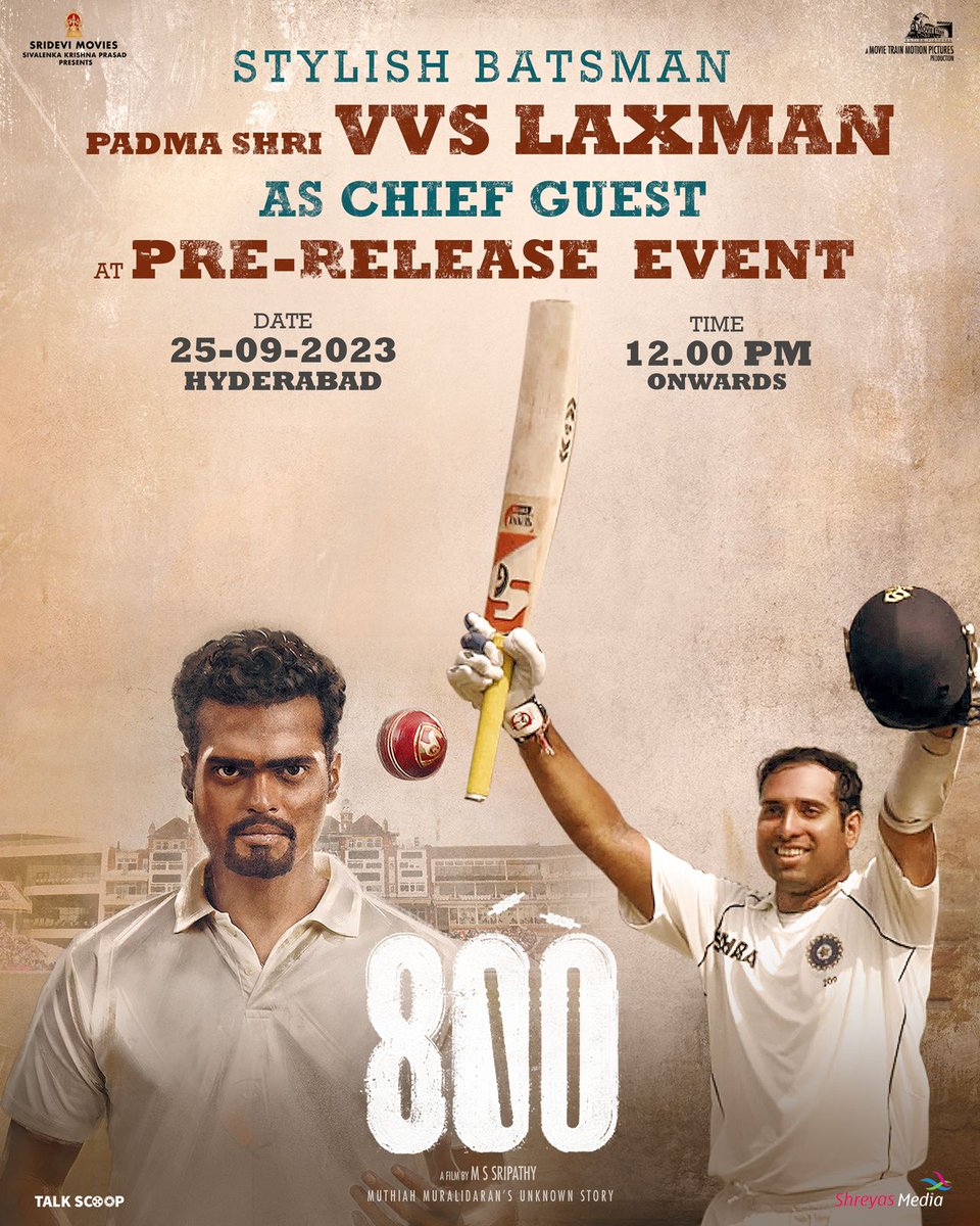 krishna chaitanya Guntupalli (@kcguntupalli) on Twitter photo #800TheMovie Special Pre-release event to have Stylish Batsman, Padma Shri <a href="/VVSLaxman281/">VVS Laxman</a> as Chief Guest ✨
🗓️25th September
📍Hyderabad
🕰️ 12 PM
#MuthiahMuralidaran <a href="/Murali_800/">Muthiah Muralidaran</a> <a href="/GhibranVaibodha/">Ghibran Vaibodha</a> <a href="/sampathdft/">Sampath Alwar</a> <a href="/MovieTrainMP/">MovieTrain</a> <a href="/krishnasivalenk/">Krishna Prasad S</a> <a href="/SrideviMovieOff/">Sridevi Movies</a> <a href="/PulagamOfficial/">Pulagam Chinnarayana</a> #800TheMovie Special Pre-release event to have Stylish Batsman, Padma Shri <a href="/VVSLaxman281/">VVS Laxman</a> as Chief Guest ✨
🗓️25th September
📍Hyderabad
🕰️ 12 PM
#MuthiahMuralidaran <a href="/Murali_800/">Muthiah Muralidaran</a> <a href="/GhibranVaibodha/">Ghibran Vaibodha</a> <a href="/sampathdft/">Sampath Alwar</a> <a href="/MovieTrainMP/">MovieTrain</a> <a href="/krishnasivalenk/">Krishna Prasad S</a> <a href="/SrideviMovieOff/">Sridevi Movies</a> <a href="/PulagamOfficial/">Pulagam Chinnarayana</a>