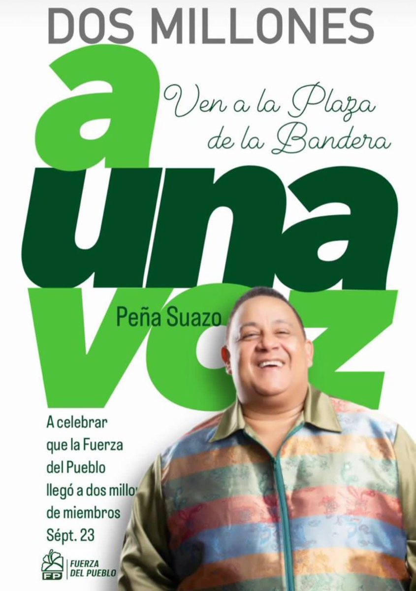 📽️| ¡2 millones de miembros confirma la Fuerza del Pueblo!

Este sábado 23 de septiembre 
a las 3:00P.M de la tarde en la Plaza de la Bandera, ven a celebrar la vuelta al progreso.

#DosMillonesAUnaVoz
#PáLaPlazaConLeonel 
#FuerzaDelPueblo
#PlazaDeLaBandera