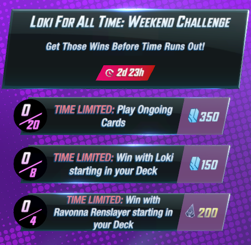 dddrewsky's tweet photo. 🏆 Weekend Challenges! 🏆

✅ Play Ongoing Cards
✅ Win with Loki
✅ Win with Ravonna

💰 500 Credits and 200 Tokens

What do you think about these?! Are you done with them yet?! 🤣

#MarvelSnap #WeekendChallenges #Challenges https://t.co/BiOlBaHUVZ