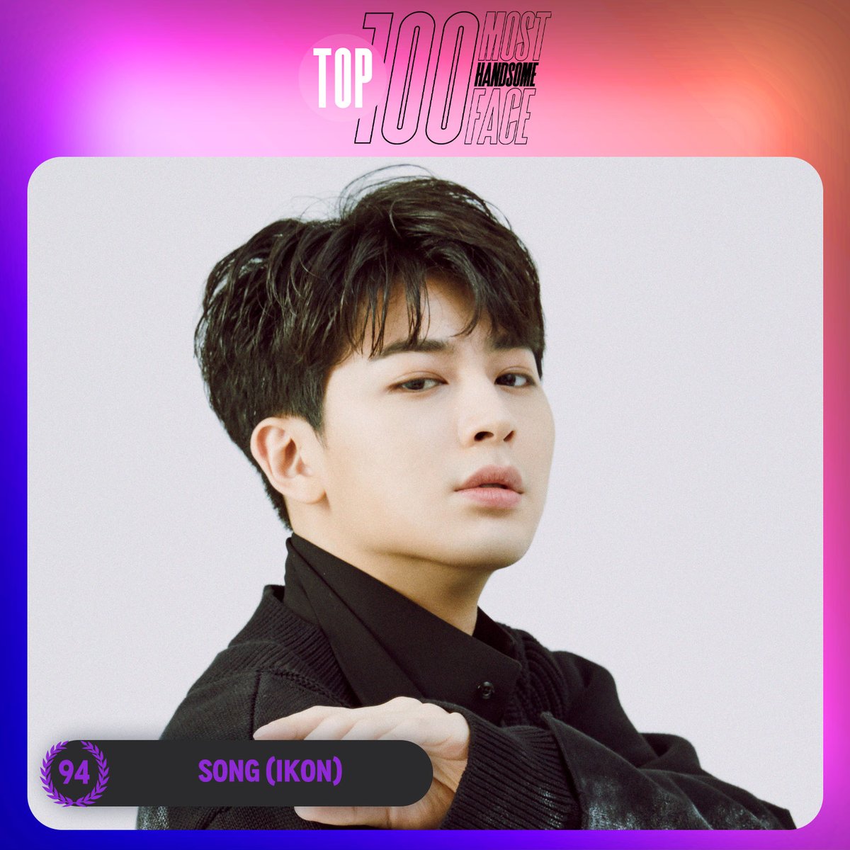 TOP100KPOP's tweet photo. TOP 100 – Most Handsome Faces Of K-POP in 2023

#94 SONG (#IKON)

Congratulations! 🎉 https://t.co/f3BwmAi2z5