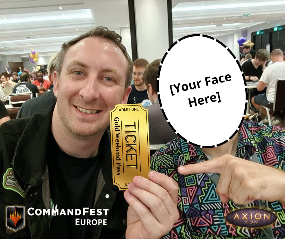 TheWillHallExp's tweet photo. 🚨Giveaway Time🚨
I'm giving away 1️⃣
GOLD WEEKEND PASS (or £100)
to the only #Commanderfest in Europe ran by the AMAZING @AxionNow on Oct 14/15

To enter
🔹️Follow me and @AxionNow
🔹️Retweet this
🔹️Comment who you would want to take with you.
🏆 winner picked in 7 days https://t.co/WktTkHI2XE