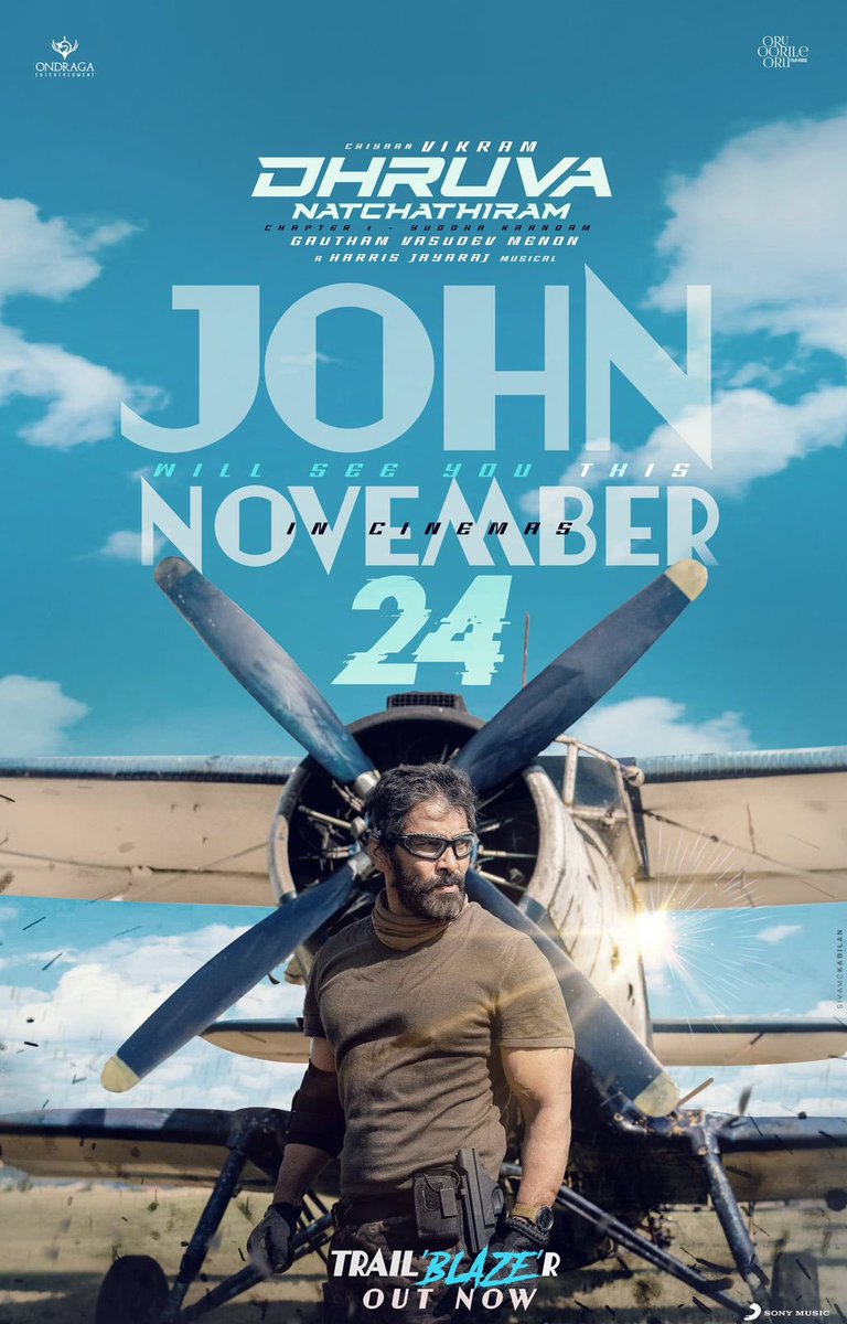 samdheera's tweet photo. #DhruvaNatchathiram in theatres from November 24, 2023

#TrailBLAZEr now

▶️https://t.co/B23YtOY9yO…

#DhruvaNatchathiramFromNov24

@chiyaan @Jharrisjayaraj @OndragaEnt @oruoorileoru @Preethisrivijay @SonyMusicSouth @DoneChannel1 @proyuvraaj @gobeatroute https://t.co/06Dt4FYhRF