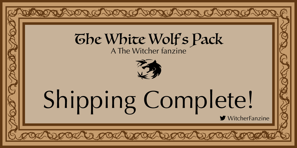 WitcherFanzine's tweet photo. 🐺WHITE WOLF'S PACK: SHOP CLOSED🐺

Thank you for all your patience on new updates! 
We have closed the shop, finalizing the leftover period and all the orders have been shipped! https://t.co/lHWWKLxipv