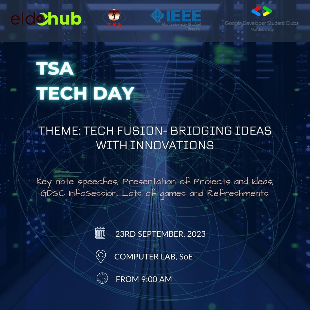 #techday @tsa_moiuni <a href="/gdsc_moi/">Google Developer Student Clubs- Moi University</a> <a href="/eldohub/">EldoHub</a> <a href="/SikukuMasinde/">SI Masinde</a>