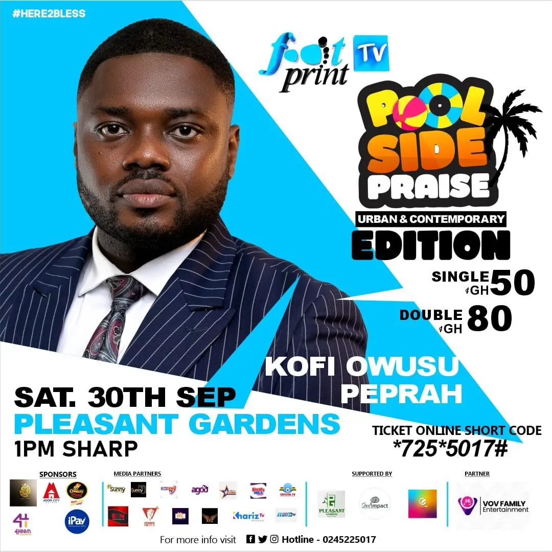 CFC_RSAntwi's tweet photo. Get ready to join @myfootprinttv #PoolSidePraise 2023 Urban &amp; Contemporary Edition. 🔥❤️👌🏾

Date: 30th September 2023
Venue: Pleasant Gardens, Dzorwulu
Time:  1pm Sharp
Ticket: Single Ghc50 | Double Ghc80
Ticket Online Short Code 
*725*5017#
For More Enquiries:
Call 📞 0245225017 https://t.co/p7jzoHXL2o