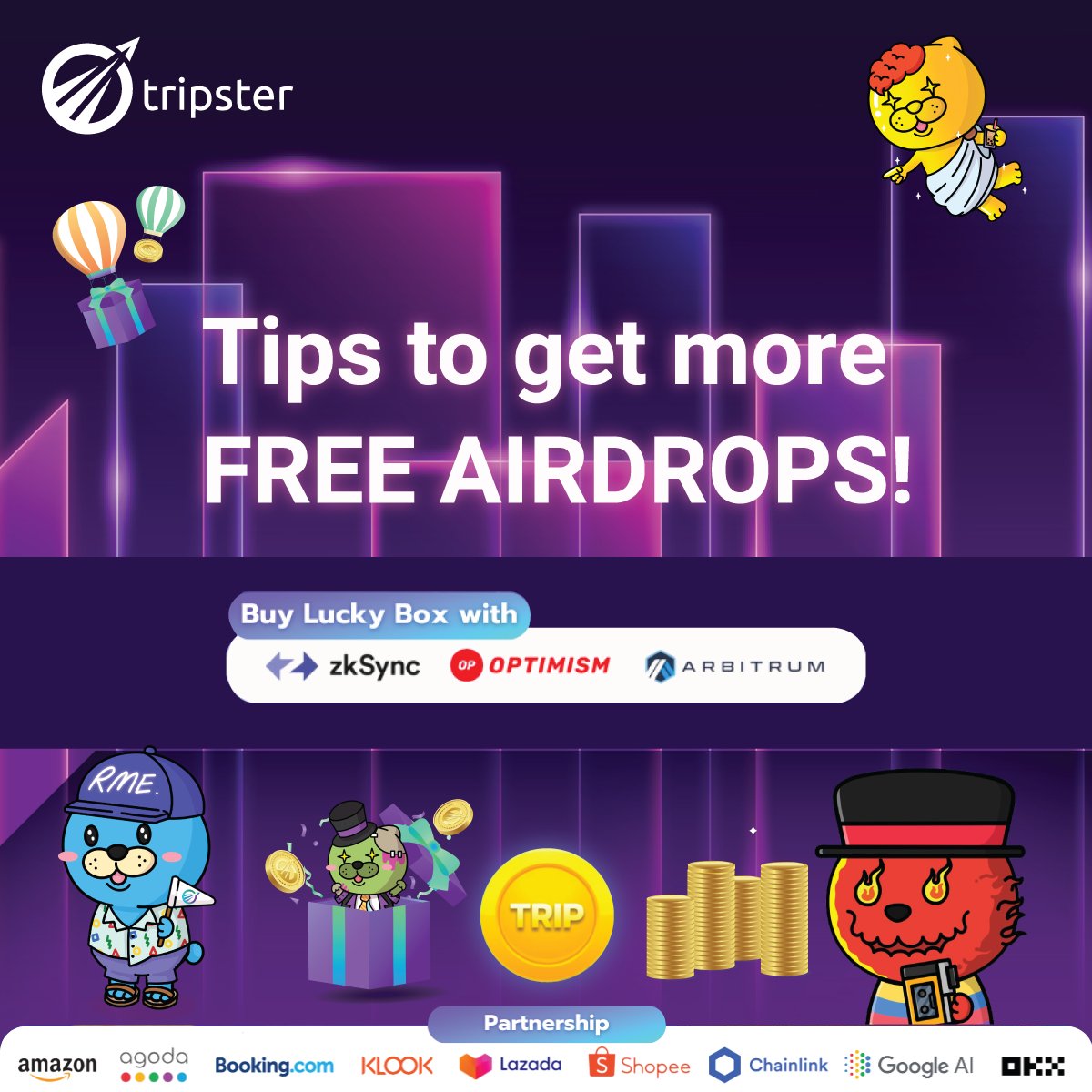 😎Looking to take your airdrop game to the next level? Why not explore an even more exciting option?

✈️Introducing Tripster's Lucky Boxes – a delightful, straightforward, and entirely complimentary experience!

More Detail Below ⬇️
#Airdrop #TripsterAmbassador