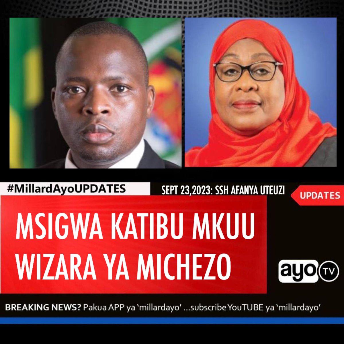 millardayo's tweet photo. Rais wa Tanzania, Dkt. Samia Suluhu Hassan amemteua Gerson Msigwa kuwa Katibu Mkuu wa Wizara ya Utamaduni, Sanaa na Michezo.

Kabla ya uteuzi huo, Msigwa alikuwa Mkurugenzi wa Habari - MAELEZO na Msemaji Mkuu wa Serikali ambapo nafasi iliyoachwa wazi ya Mkurugenzi wa Habari - MAELEZO na Msemaji Mkuu wa Serikali itatangazwa baadaye.
#MillardAyoUPDATES