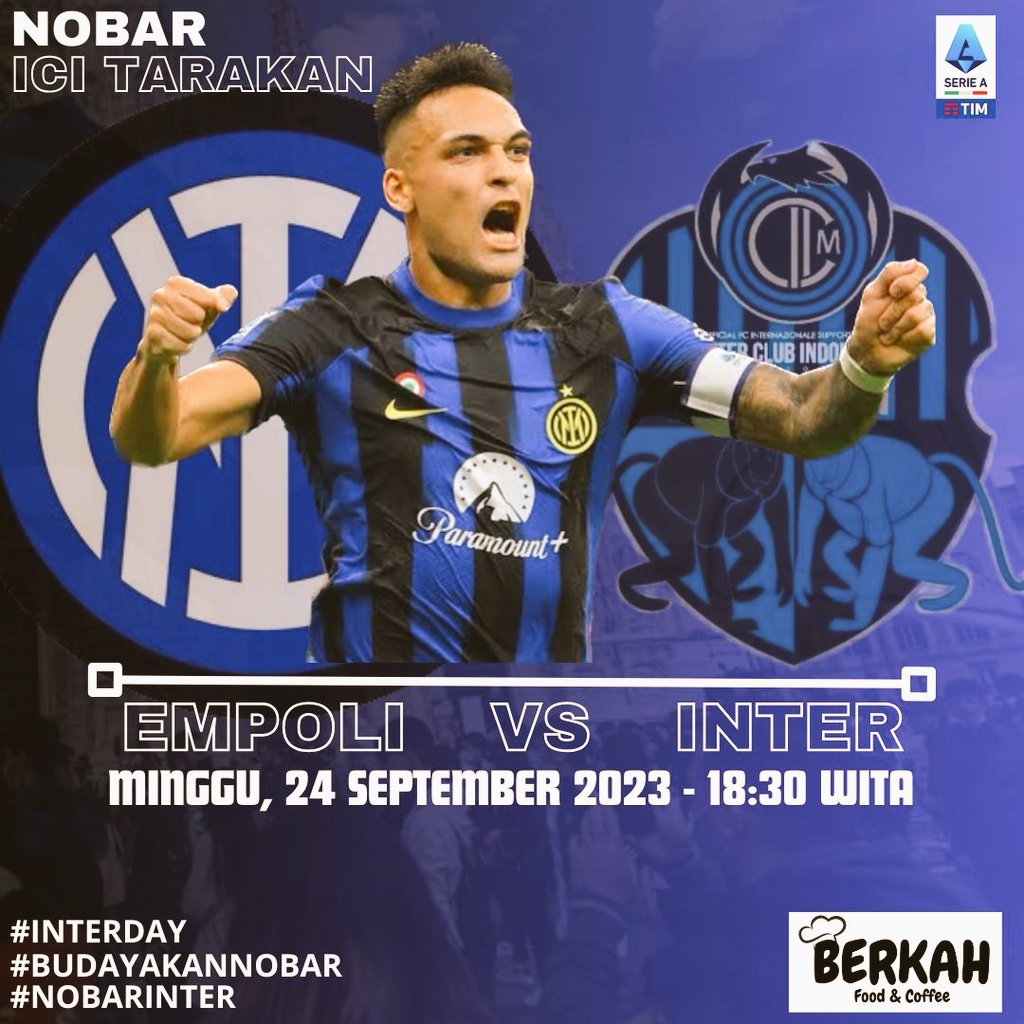 SAATNYA NOBAR DI JAM SUPER SEHAT SEJAHTERA!

ICI Regional Tarakan
Menyuguhkan...

Nobar Serie A:
Empoli Vs INTER
📅 Ahad (24/09/2023)
⏲️ 18:00 WITa
🏚️ Cafe Berkah (Ex Gitajalatama)
👕 Inter/ICI
📞 0852-5118-5313

#ForzaINTER
#InterDay
#BudayakanNobar
#EmpoliInter