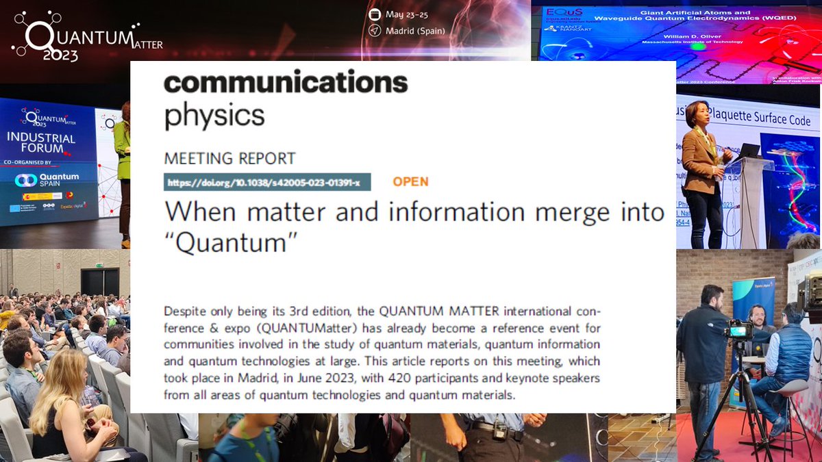 StephanSroche's tweet photo. "When matter &amp; information merge into Quantum” ... Statement from organizers &amp; scientists who pioneered QUANTUM MATTER 20XX conference series , offering an unprecedented international platform for dissemination, partnerships and future breakthroughs! 
https://t.co/CEqz0YvgvV https://t.co/uvmybeciCh