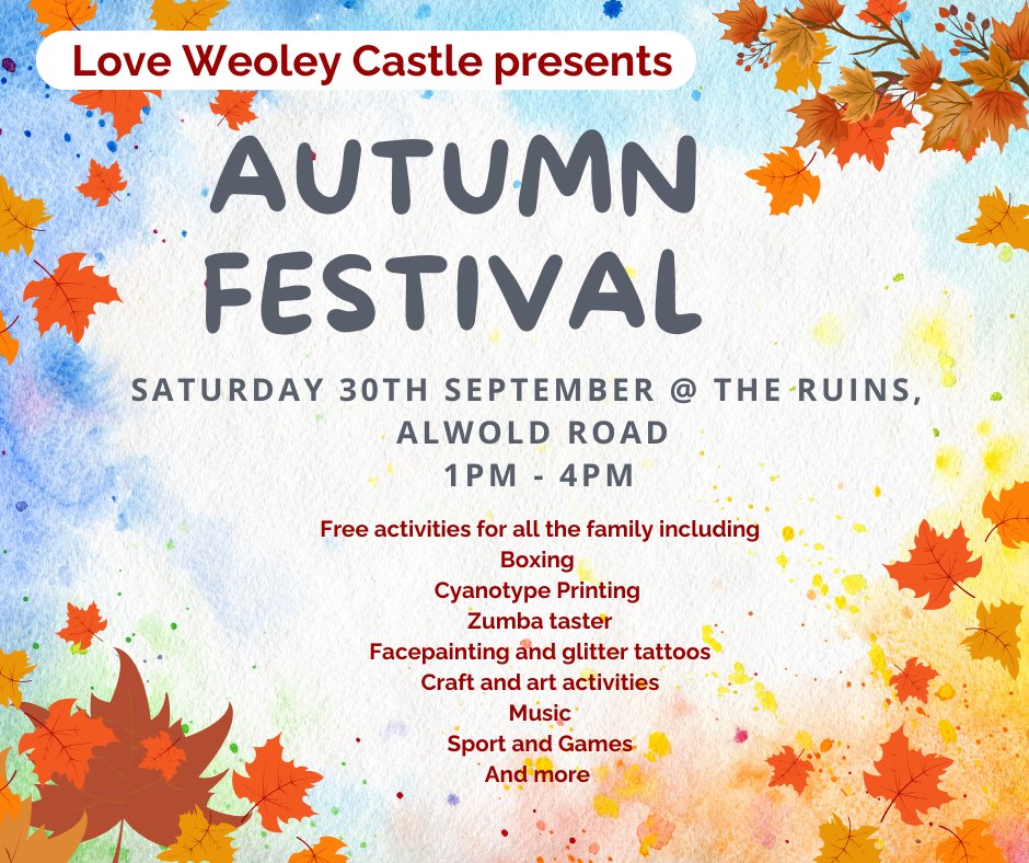 The last big event of the year at the Ruins is fast approaching! Come together as a community for @weoleycommunity Autumn Festival. Saturday 30th Sept. 1.00-4.00pm birminghammuseums.org.uk/events/love-we… #Birmingham #WeoleyCastle #Communtiy