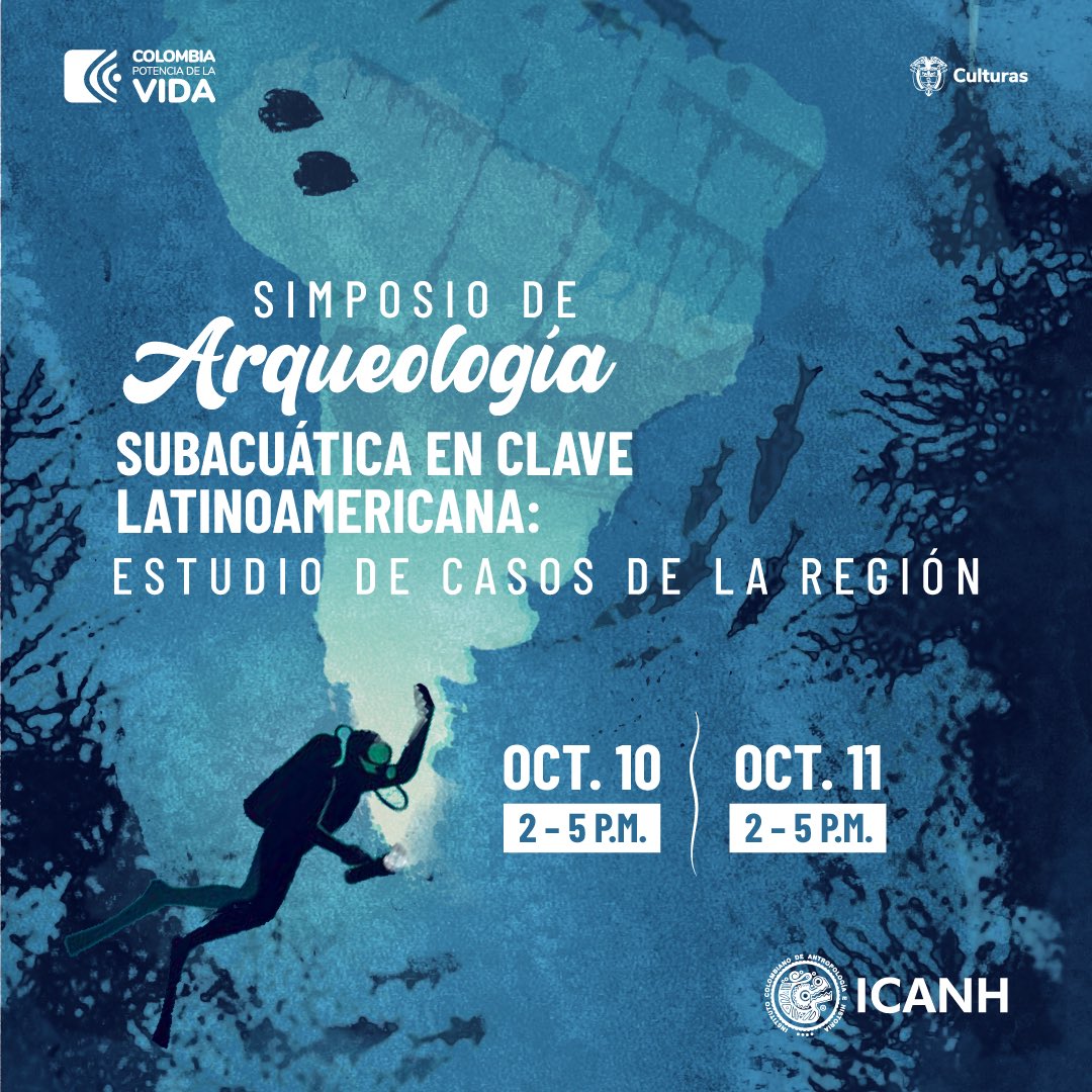 El_Icanh's tweet photo. 🐠 Los invitamos al Simposio de
Arqueología Subacuática en clave latinoamericana: Estudio de casos de la región, en donde participarán investigadores/as que han trabajado en #ArqueologíaSubacuática en zonas marítimas y en lagunas de altura. 👇👇👇 https://t.co/yMkJpWvzig