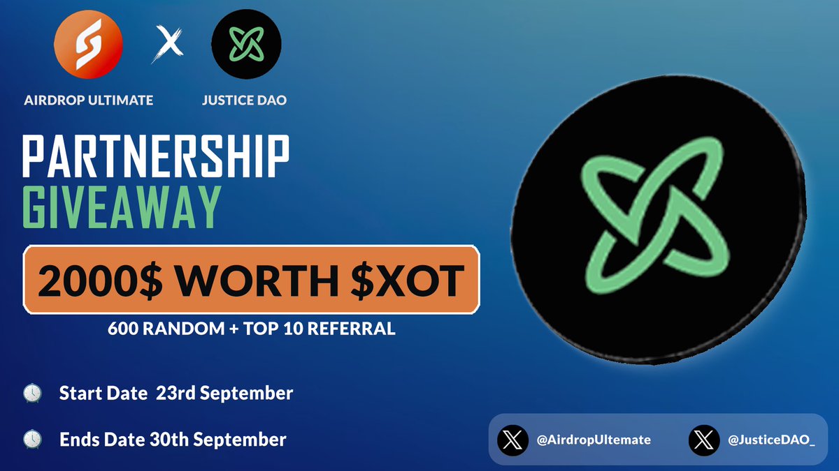 AirdropUltemate's tweet photo. 🥳 Justice DAO X Airdrop Ultimate #Giveaway 

🏆 Prize Pool «» 2,000$ worth $XOT

✅ Follow @AirdropUltemate &amp;
@JusticeDAO_ 
✅ Like, RT &amp; Tag 3 Friends
✅ Complete #Gleam⤵️
https://t.co/xckaGocVxK

⏳ Ends 30th September

#JUSTICEDAO #Airdrop #Giveaway #Crypto #XOT #BSC https://t.co/Oz0Ss5st7K