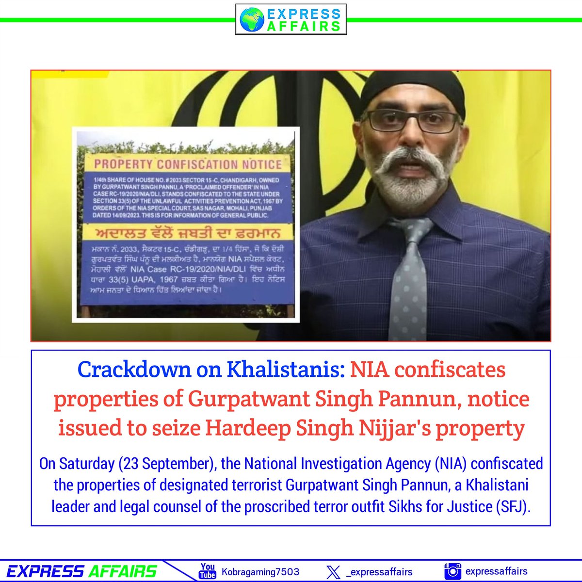 _expressaffairs's tweet photo. Crackdown on Khalistanis: NIA confiscates properties of Gurpatwant Singh Pannun, notice issued to seize Hardeep Singh Nijjar's property

Follow @expressaffairs for trending news and informative carousel posts #news #opindianews #sikhsforjustice #khalistan #nia #expressaffairs https://t.co/ggzVCEmqyE