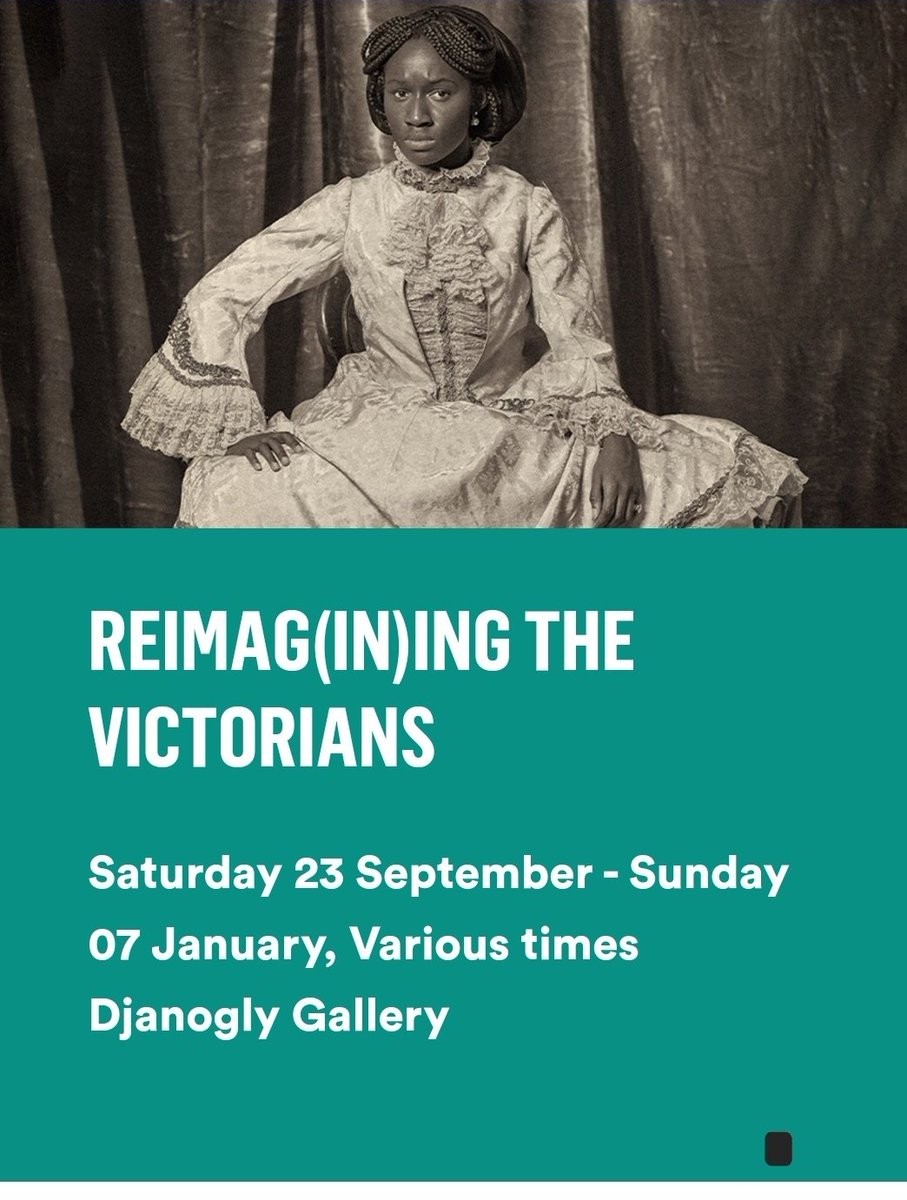 REIMAG(IN)ING THE VICTORIANS <a href="/LakesideArts/">Lakeside Arts</a> opens today till Jan 7th.