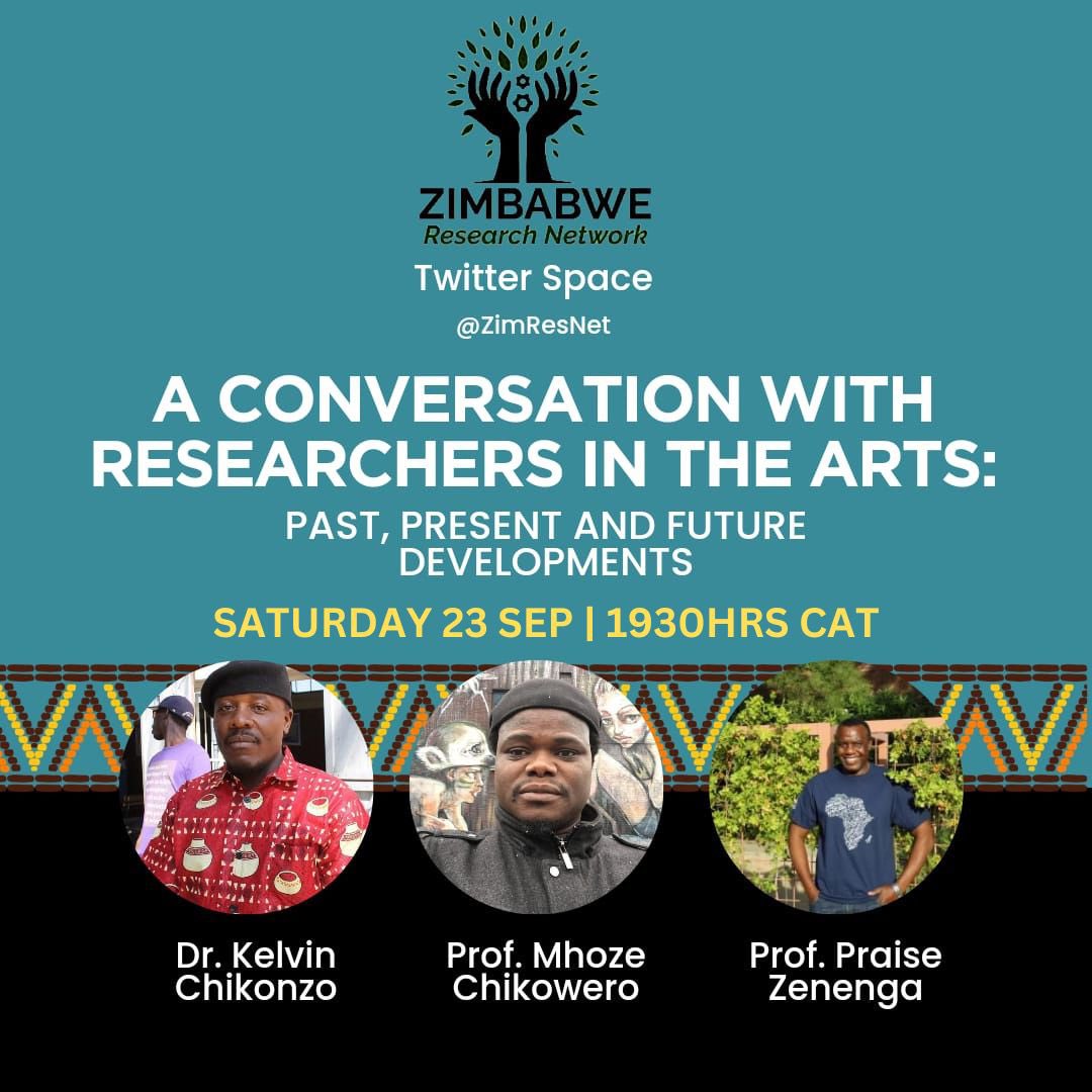 Edithweutonga's tweet image. Join us later this evening as we have a discussion with some of Zimbabwe’s arts researchers. Follow us @zimresnet  for this and more! @ProfMhoze @policy_tatenda @PrincessSiban12