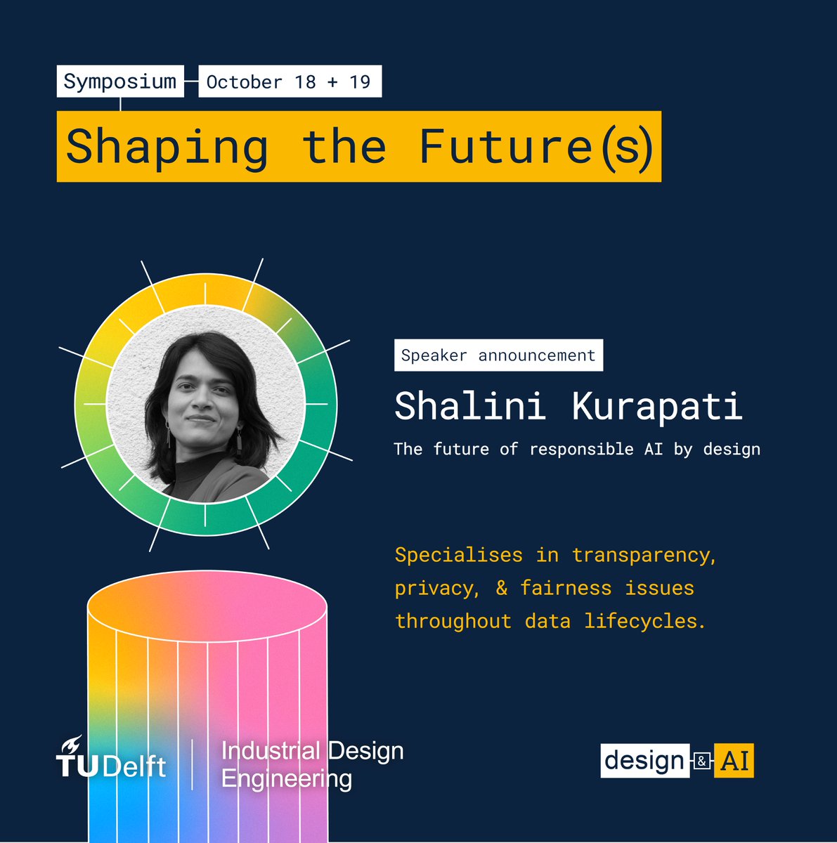 Announcing that Shalini Kurapati @shalini_kr, CEO at @ClearboxAI is a keynote speaker at the Design & AI Symposium, 18 and 19 October. Also meet Kyle McDonald, Elsje van Niekerk, Julian Bleecker - use the ‘SPEAKERS’ promo code for a discount #ai tudelft.nl/en/ide/news/co…