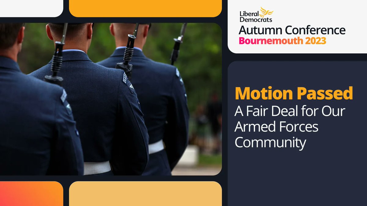Motion Passed!   For too long, our Armed Forces have been taken for granted by this Conservative Government. That’s why today #LDConf has passed a new policy to ensure a fair deal for our armed forces.