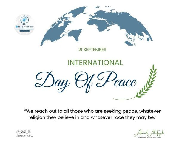 AOCE_ALAZHAR's tweet photo. 𝐈𝐧𝐭𝐞𝐫𝐧𝐚𝐭𝐢𝐨𝐧𝐚𝐥 𝐃𝐚𝐲 𝐨𝐟 𝐏𝐞𝐚𝐜𝐞
Peace is not only a noble vision of humanity; it is a call to action. Let us commit to building drive and sustaining peace for all.
#peace #AOCE #CVE
#AlAzhar_Observatory_for_Combating_Extremism https://t.co/QcShLiE3UR