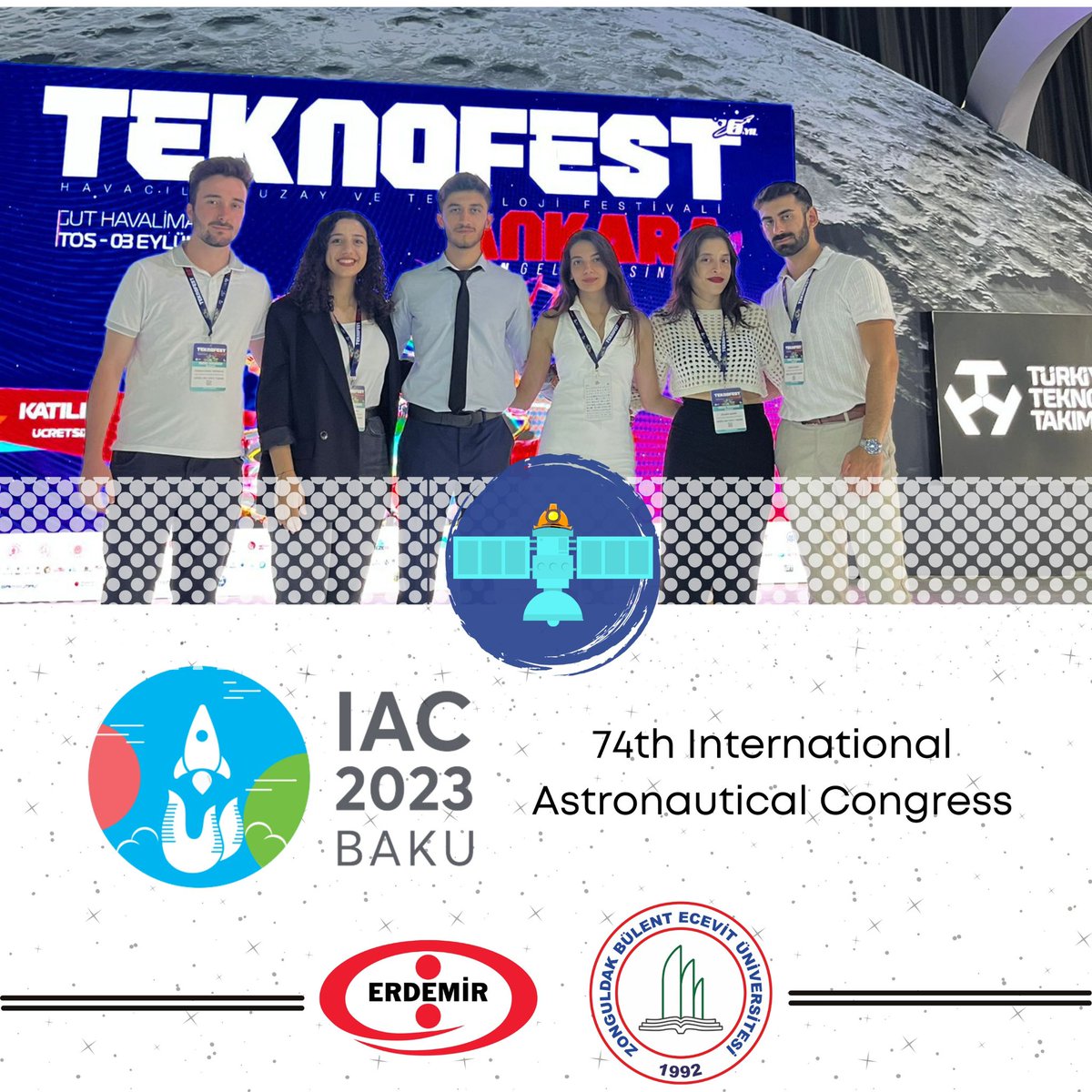 Grizu-263 Uzay Takımı (@grizu263) on Twitter photo Bu yıl 74. Kere düzenlenecek olan IAC (International Astronautical Congress) Uluslararası Uzay Kongresi’ne Grizu-263 Uzay Takımı olarak katılım sağlıyoruz.
<a href="/Iac2023/">IAC 2023</a>
<a href="/OYAKMetalurji/">OYAK Maden Metalürji</a> <a href="/beunedutr/">Zonguldak Bülent Ecevit Üniversitesi</a> Bu yıl 74. Kere düzenlenecek olan IAC (International Astronautical Congress) Uluslararası Uzay Kongresi’ne Grizu-263 Uzay Takımı olarak katılım sağlıyoruz.
<a href="/Iac2023/">IAC 2023</a>
<a href="/OYAKMetalurji/">OYAK Maden Metalürji</a> <a href="/beunedutr/">Zonguldak Bülent Ecevit Üniversitesi</a>