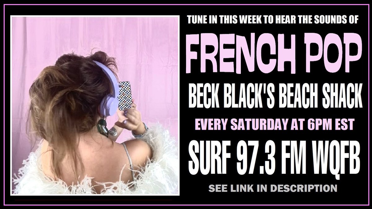 FRENCH POP the latest Episode will broadcast today at 3PM PST 6PM EST via SURF 97.3 FM WQFB 

flaglerbeachradio.com

@flaglerbeachradio #beckblack #france #frenchpop #beach #radio @MusicCityMemo @voice_ofawoman @WorldOfWomenCom @Robyn_RihannaRF @Emma_Scott @littlesteven_ug