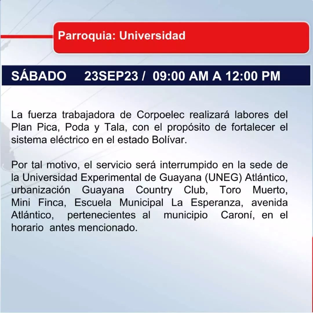 #23Sep | Corpoelec anuncia cortes programados en el servicio eléctrico que afectarán a las sedes Villa Asia y Atlántico de la UNEG durante el día de hoy.