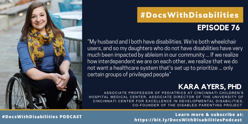 DocsWith's tweet photo. In Episode 76, @DrKaraAyers from @CincyChildrens discusses how she channels her experiences as a disabled parent into her advocacy and the importance of supporting disabled parents navigating medicine.

Listen or read along 👉https://t.co/0V5JDk5Okb
#DocsWithDisabilities #MedEd https://t.co/CQxiBCD1Ol