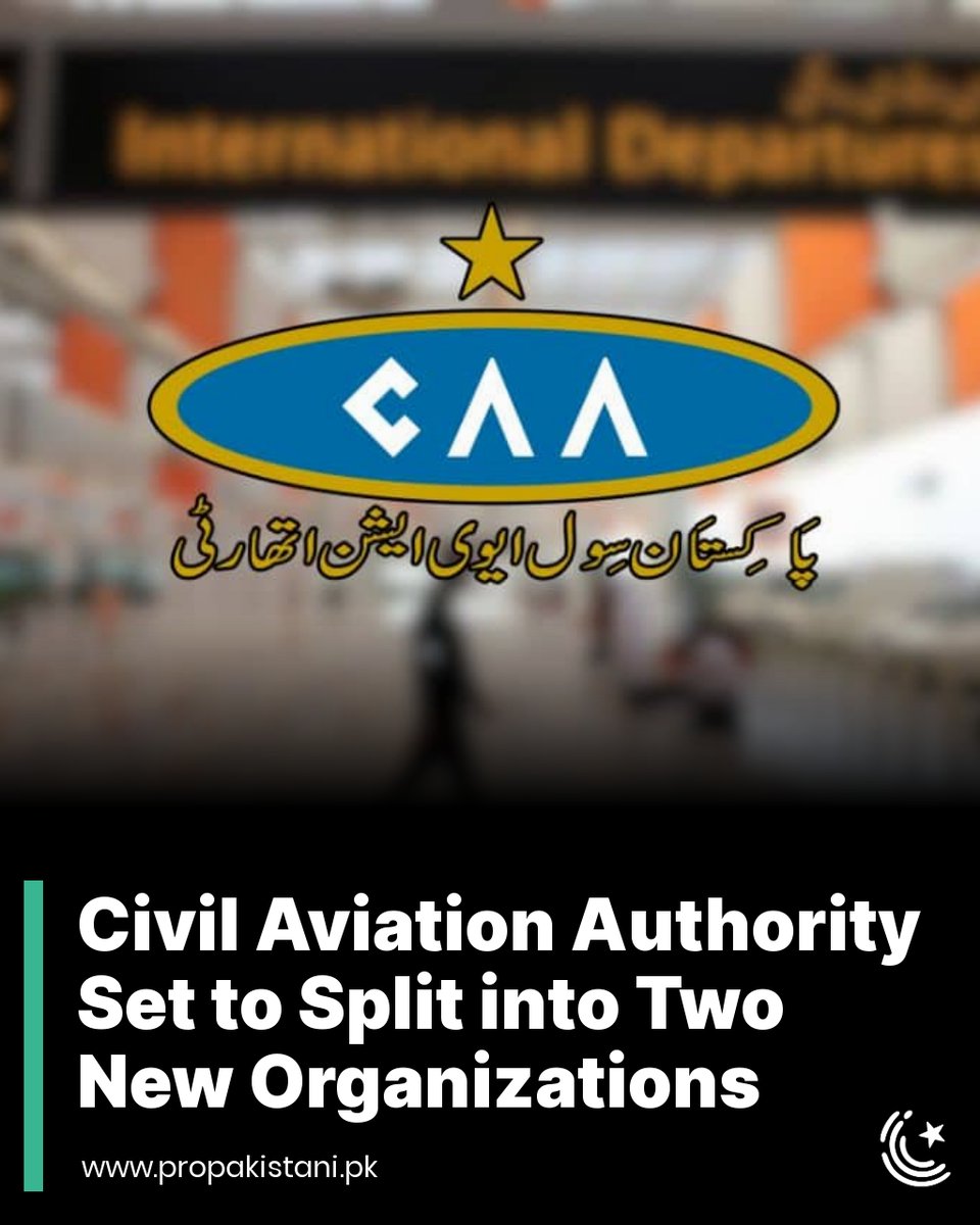 ProPakistaniPK's tweet image. The goal of this restructuring is to split the CAA into two new organizations, the Pakistan Airport Authority (PAA) and the Bureau of Air Safety Investigation (BASI).

Read More: propakistani.pk/2023/09/23/civ…

#CAA #PCAA #PIA #Aviation #Pakistan #Karachi #Lahore #Hyderabad #Islamabad