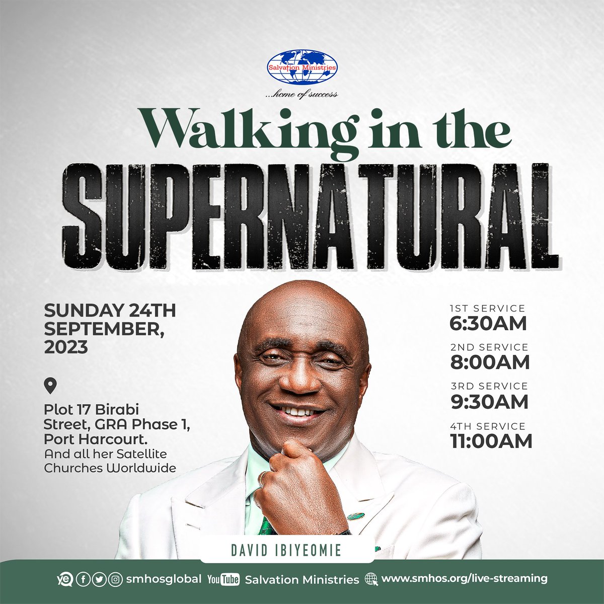 smhosglobal's tweet photo. Join us tomorrow for an life-changing experience in God's presence in any of our four awesome services. We cherish you. #SalvationMinistries #DavidIbiyeomie https://t.co/WAVUQUK6XP