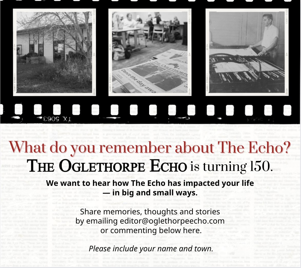 oglethorpe_echo's tweet image. The Oglethorpe Echo is turning 150 years old in just a few weeks, and we hope you will share stories, memories, or other ways The Echo has been part of your life in Oglethorpe County. 

Comment below or email editor@oglethorpeecho.com with thoughts and photos.