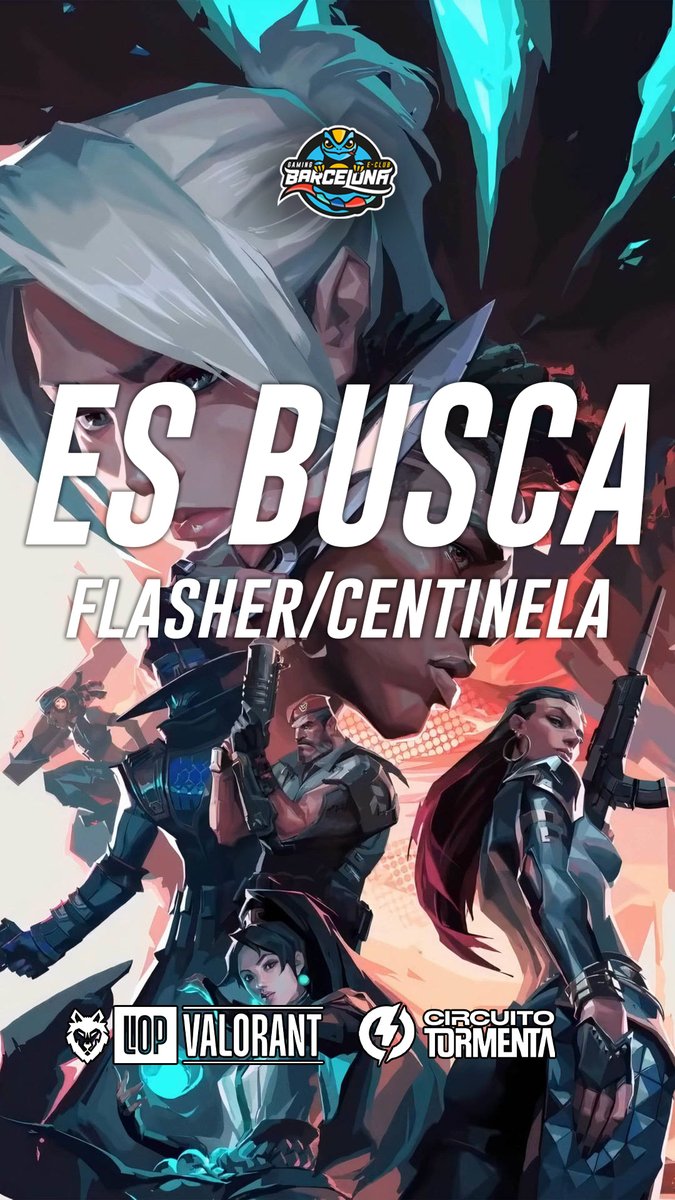 TRYOUTS OBERTS 🔥

 Estem buscant dos jugadors per tancar el roster de #VALORANT, per competir a <a href="/Gamesportselect/">Gamesports Electrònics</a> i <a href="/SomosLaTormenta/">Circuito Tormenta</a>. 

🔹| Flasher
🔹| Centinela

➡️ Immortal +
➡️ Experiència prèvia
➡️ Serietat i compromís

Ens podeu contactar per MD 📥

#OrgullBarceloní💙💛