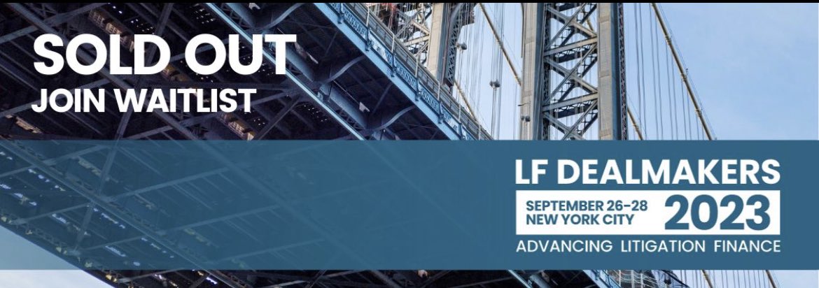 Excitement is building as we're just days away from the 6th Annual #LFDealmakers Forum in NYC! 🗽 We're thrilled to announce that we've reached maximum capacity, and the event is officially SOLD OUT! 🔥See everyone soon! #litigationfinance Join waitlist at lfdealmakers.com