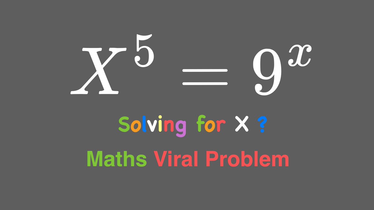 therhythmofmath's tweet photo. Solving A Viral Exponential Equation | X^5 = 9^X 
#mathviral #hardmath #algebraic
https://t.co/LRsOZ7trlL via @YouTube @Apple @GoodnotesApp 
inspire by @LEJPMath https://t.co/NML91wStrC