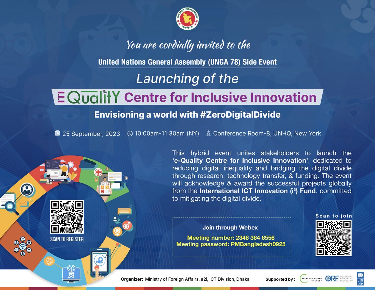 📢Join us on September 25, 2023, at 10:00 am (NY) /8:00 pm (BD) for #UNGA2023 side event, presented by @BDMOFA, @a2i_bd, & @UNDP. Discover how the 'e-Quality Centre' is leading the way in eliminating the digital divide.🔗Register: forms.gle/MqsqZX1rtBfPMV… #ZeroDigitalDivide