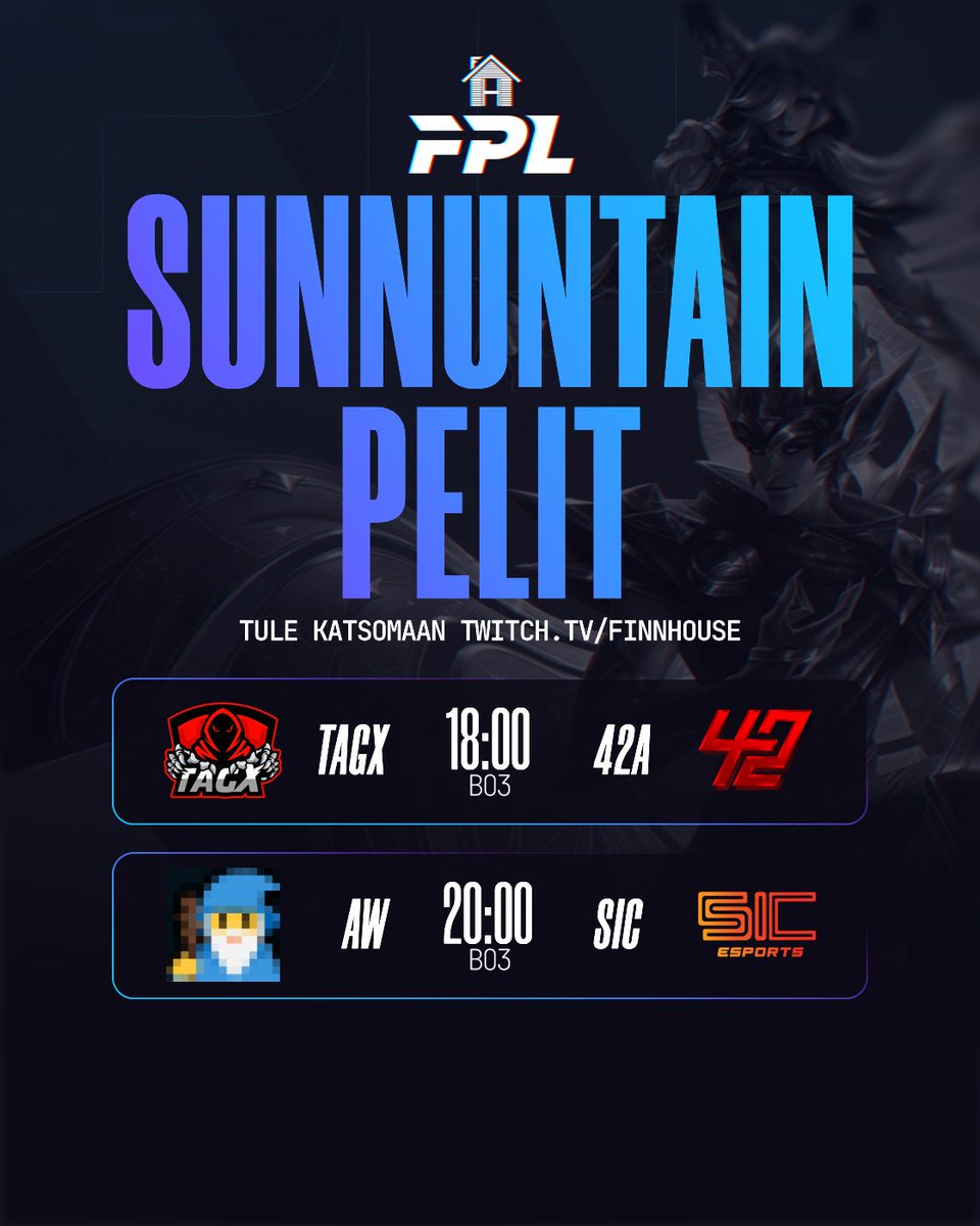 FinnHouseLoL's tweet photo. Huomenna taas mennään!
🎙️Äänessä @tebz188 & @Lumonoma
TagX - 42 Gaming Academy
🕖Klo: 18:00
📺https://t.co/cBKXY3YrBz
Alfies Wizards - SIC Esports
🕖Klo: ~20:00
📺https://t.co/cBKXY3YrBz
#Muistoja https://t.co/3eKxmRXLNj