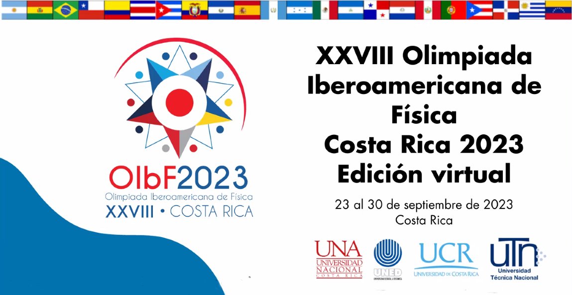 Hoy estamos iniciando una nueva Olimpiada Iberoamericana de Física: XXVIII OIbF 2023 Costa Rica (virtual).

sites.google.com/view/oibfcr2023

<a href="/OIbF_fisica/">Olimpiada Iberoamericana de Física</a> <a href="/olimp_fisica/">OFU</a>