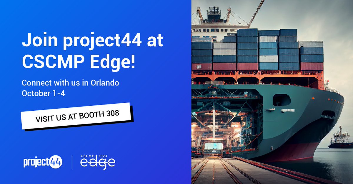 Join project44 at CSCMP - Council of Supply Chain Management Professionals #EDGE2023 in Orlando from October 1 - 4! Find us at booth #308 in the Expo. 

#EDGE2023 #supplychainvisibility #data