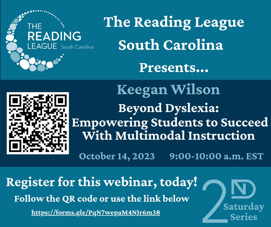 ReadingLeagueSC's tweet photo. TRL-SC spotlights South Carolina and features Keegan Wilson's presentation titled:  Beyond Dyslexia:  Empowering Student Success with Multimodal Instruction.  Join us for this webinar October 14th at 9:00-10:00 a.m. EST.  Registration links are found below. https://t.co/GgpOL026Hy
