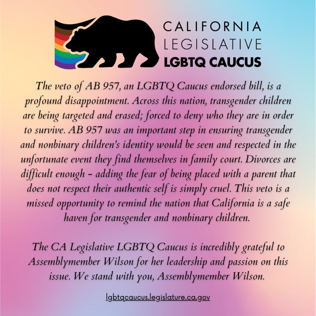 calgbt's tweet photo. The California Legislative LGBTQ Caucus released the following statement regarding the veto of AB 957 (@AsmLoriDWilson)

https://t.co/vvHnFFDyXx https://t.co/7Ul1kWSo94