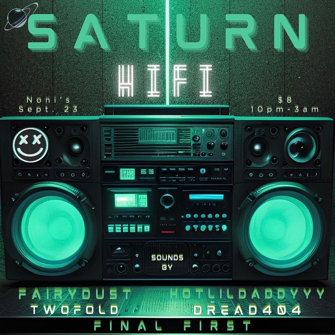 nonisdeli's tweet photo. Saturn, Hi-Fi Edition. TONIGHT! These DJs/Producers Will Be Engrossing You With Maximum Clarity In A Full Dynamic Range Of Intricacies Of Sound!!
🔊🎶😵‍💫🎵

DJs/Producers:
@final.first
@2xtwofold
@dread.404
@hotlildaddyyy
@subtle_weirdo https://t.co/KAWM32uZmQ
