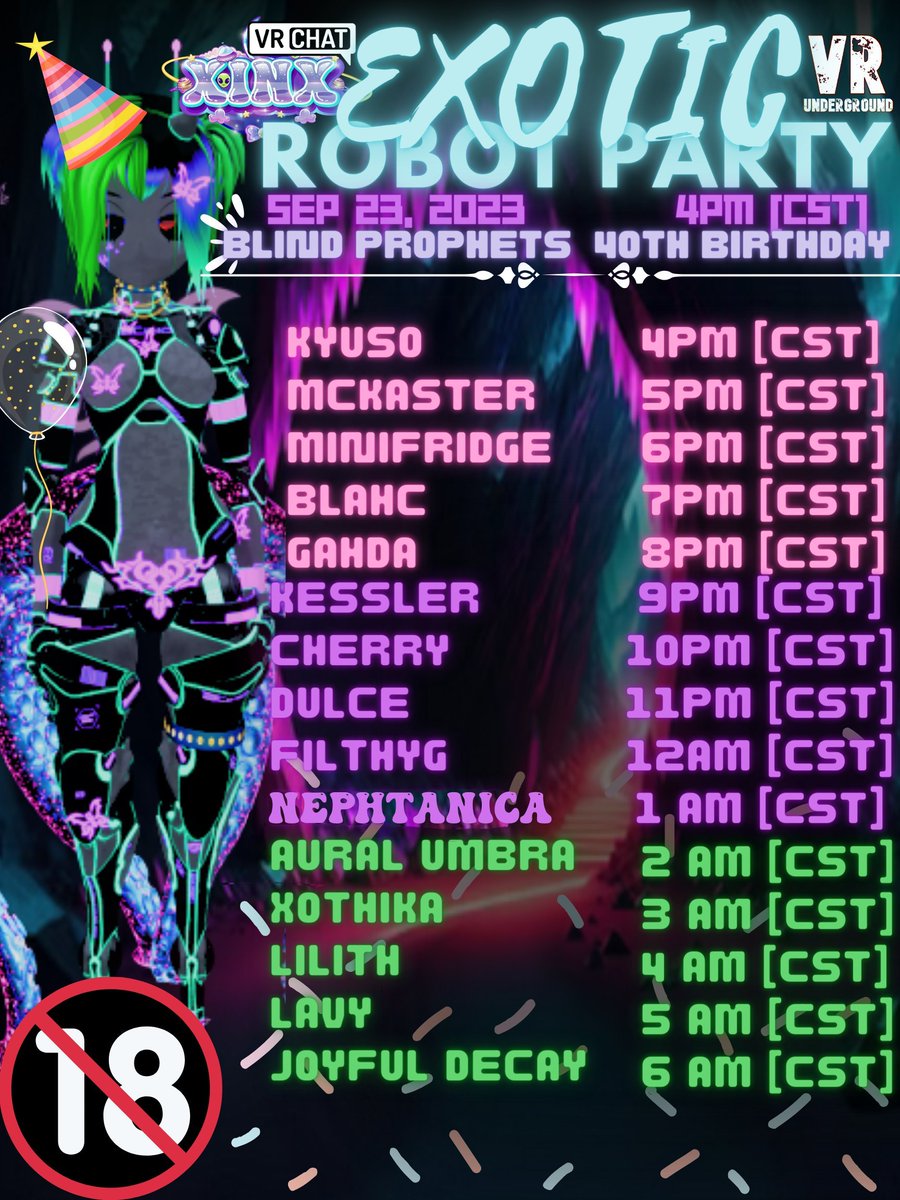 🎂EXOTIC ROBOT PARTY 🎂[BIRTHDAY] FT: ALL THE FRIENDS HOSTED 🫶 Come join us for a spectacular night of music🎶, dancing💃 and fun as we celebrate🥳 @BlindTfs 40th birthday! Please look below for the dj list! I hope to see all of you there! 👇INFO BELOW👇[PLEASE LOOK AT THREAD]