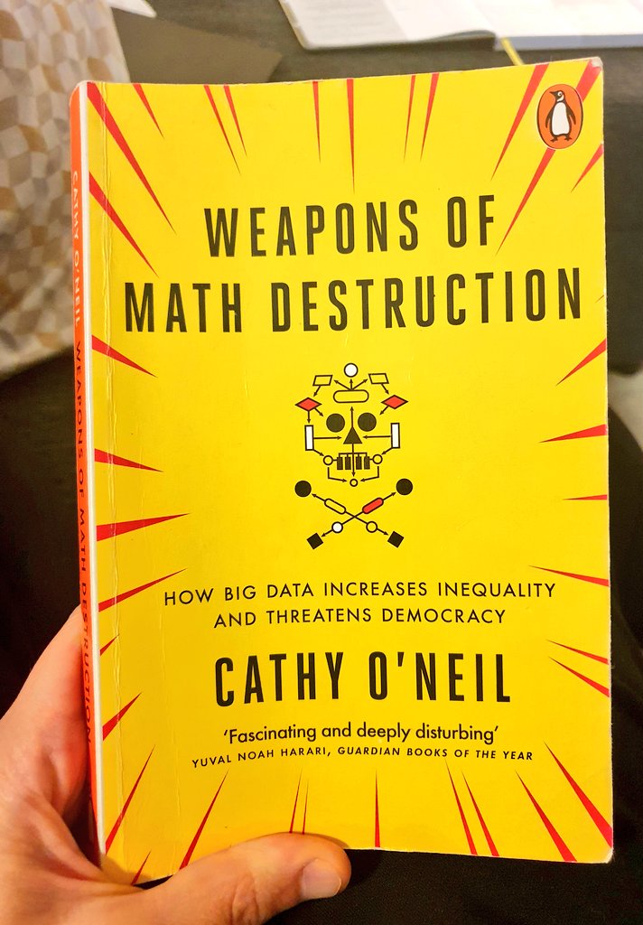 Just finished #WeaponsofMathDestruction by @mathbabedotorg, my weekend delightful read is highly recommended for fellows working in #tech & #digital #organizations in the forefronts of #AI & #datainformed models