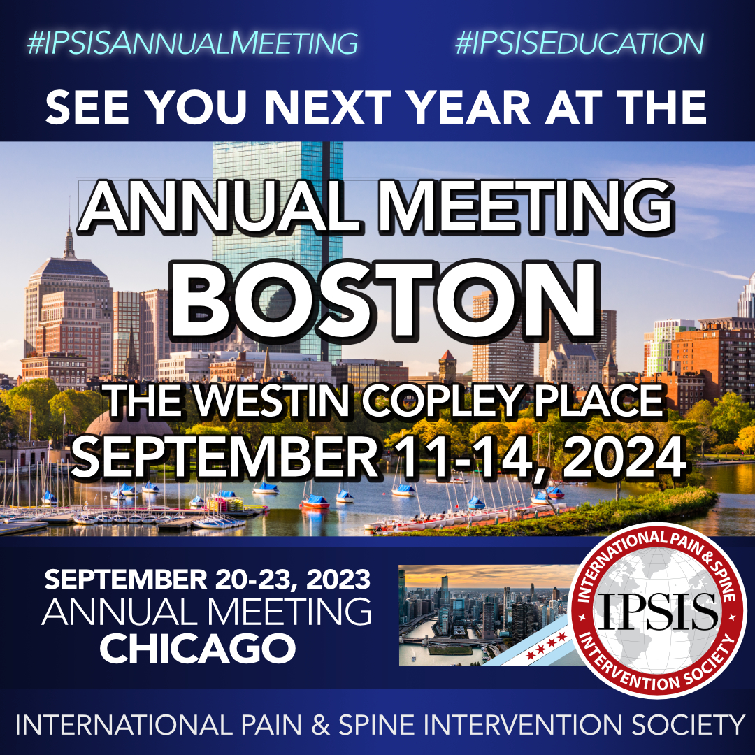 The 2023 #IPSISAnnualMeeting in Chicago has adjourned. Save the dates for the next IPSIS Annual Meeting in Boston and the European Congress in Lisbon. Register today for the Winter Seminar in Banff. spineintervention.org/page/In-Person… #IPSISEducation #InterventionalPainMedicine