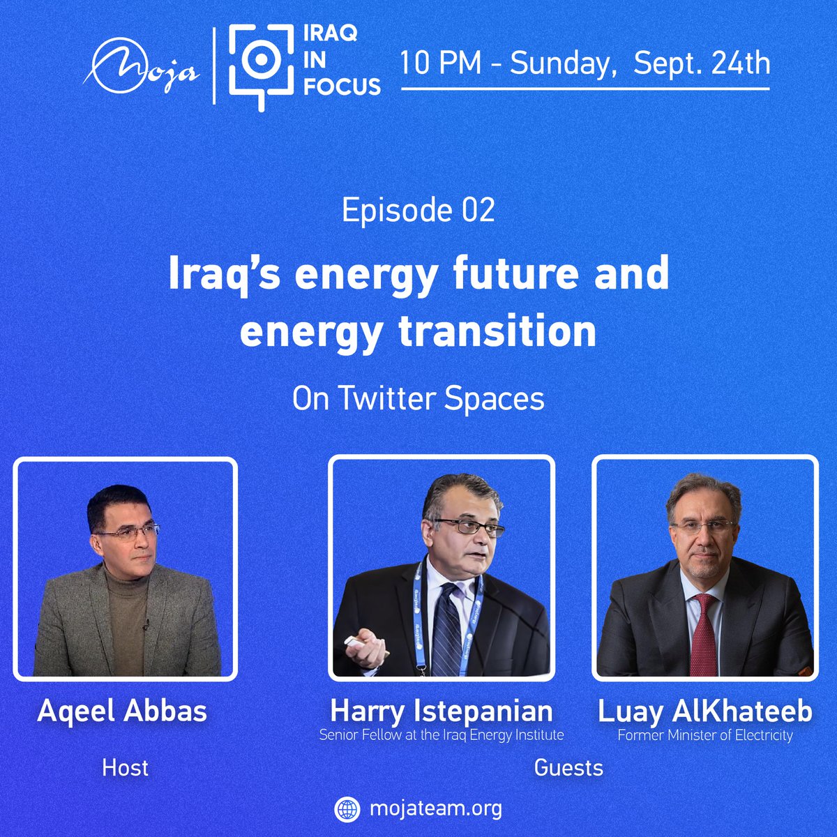 "Iraq’s energy future and energy transition"
Tomorrow 10PM live on X space with Dr. <a href="/AL_Khatteeb/">Luay al-Khatteeb لؤي الخطيب</a> and <a href="/HarryIstepanian/">Harry Istepanian</a> 
Moderator: Dr. <a href="/akeel11111/">Akeel Abbas (عقيل عباس)</a>