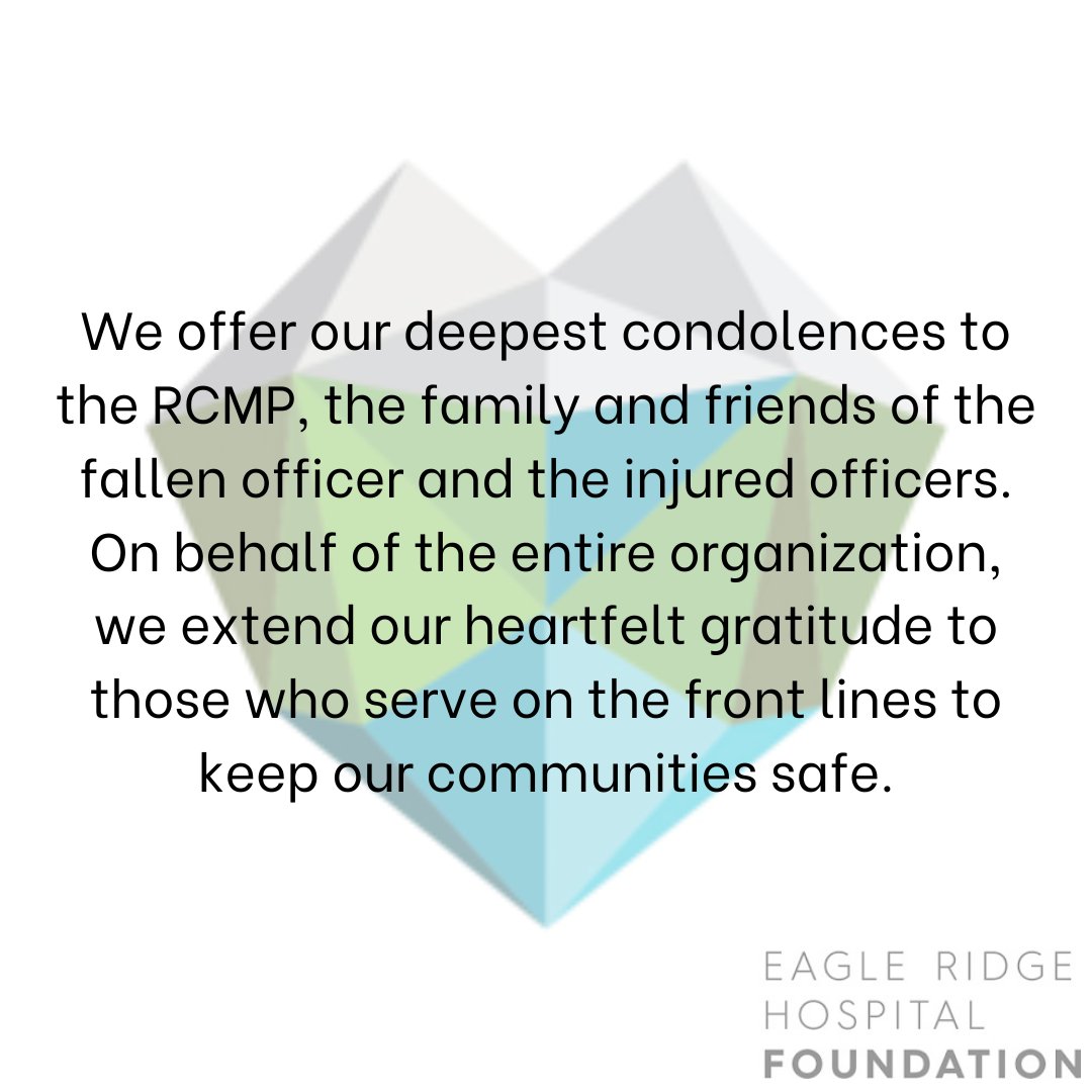 We offer our deepest condolences to the RCMP, the family and friends of the fallen officer and the injured officers. On behalf of the entire organization, we extend our heartfelt gratitude to those who serve on the front lines to keep our communities safe.